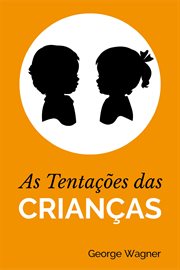 As Tentações Das Crianças cover image