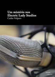 Um Mistério Nos Electric Lady Studios cover image