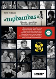 MPBambas - Volume 1 : Histórias E Memórias Da Canção Brasileira cover image