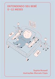 Entendendo seu bebê : 0-12 meses cover image