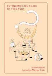 Entendendo seu filho de três anos cover image