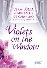 Violets on the window. English version cover image