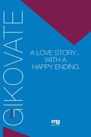 A love story... with a happy ending cover image