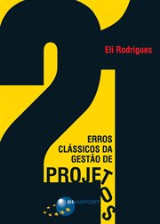 21 Erros Clássicos da Gestão de Projetos cover image