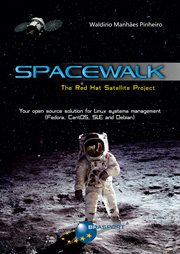 Spacewalk: the red hat satellite project cover image