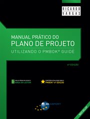 Manual Prático do Plano de Projeto : utilizando o PMBOK Guide cover image