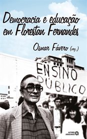 Democracia e educação em Florestan Fernandes cover image