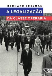 A legalização da classe operária cover image