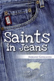 Saints in jeans. Edição Em Inglês cover image