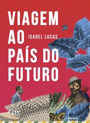 Viagem ao país do futuro cover image