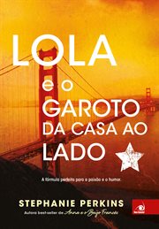 Lola E O Garoto Da Casa Ao Lado cover image