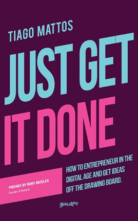 Cover image for Just get it done