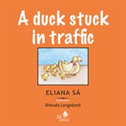 A duck stuck in traffic cover image