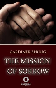 The mission of sorrow cover image