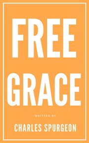 Free grace cover image