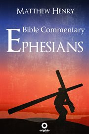 Ephesians - Complete Bible Commentary Verse by Verse cover image