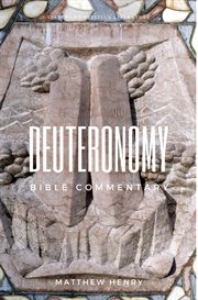 Deuteronomy - complete bible commentary verse by verse cover image