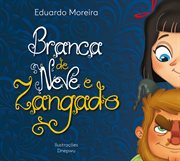 Branca De Neve E Zangado cover image