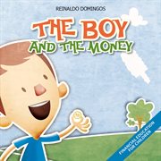 The boy and the money cover image