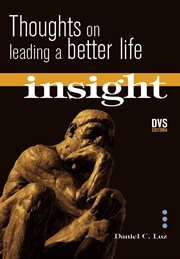 Insight. Thoughts on Leading a Better Life cover image