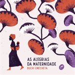 As Alegrias Da Maternidade cover image