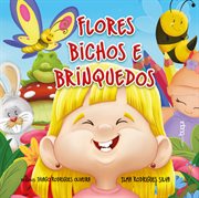Flores, bichos e brinquedos cover image