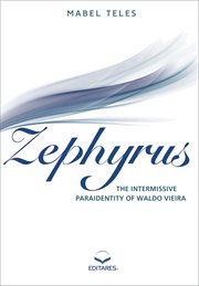 Zephyrus. The Intermissive paraidentity of Waldo Vieira cover image