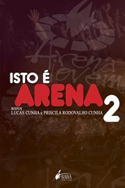 Isto é arena 2 cover image