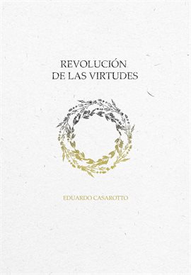 Cover image for Revolución de Las Virtudes