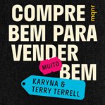 Compre Bem Para Vender [Muito] Bem cover image
