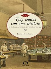 Toda comida tem uma história cover image