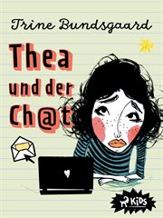 Thea und der Ch@t : Die Rosenmark-Schule cover image