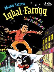 Iqbal Farooq und der böse Pantomime : Iqbal Farooq cover image