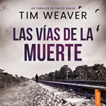 Las Vías De La Muerte cover image