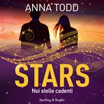 Stars noi stelle cadenti cover image