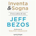 Inventa & sogna : Il mio codice di vita cover image