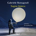 Sogno bianco cover image