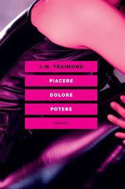 Piacere, dolore, potere cover image