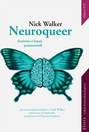 Neuroqueer : Autismo e futuri postnormali cover image