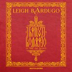 GrishaVerse - Le vite dei Santi cover image