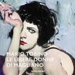 Le libere donne di Magliano cover image