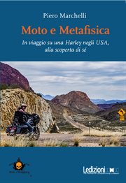 Moto e metafisica : In viaggio su una Harley negli USA, alla scoperta di sé cover image