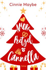 Amore, pretzel e cannella cover image