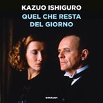 Quel che resta del giorno cover image