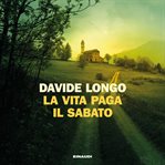 La vita paga il sabato cover image