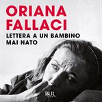 Lettera a un bambino mai nato cover image
