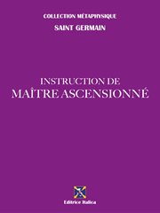 Instruction de maître ascensionné cover image