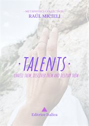 Talents. Unveil them, discover them and display them cover image