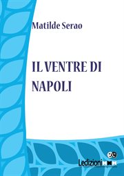 Il ventre di Napoli cover image