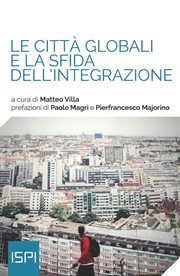 Le città globali e la sfida dell'integrazione cover image